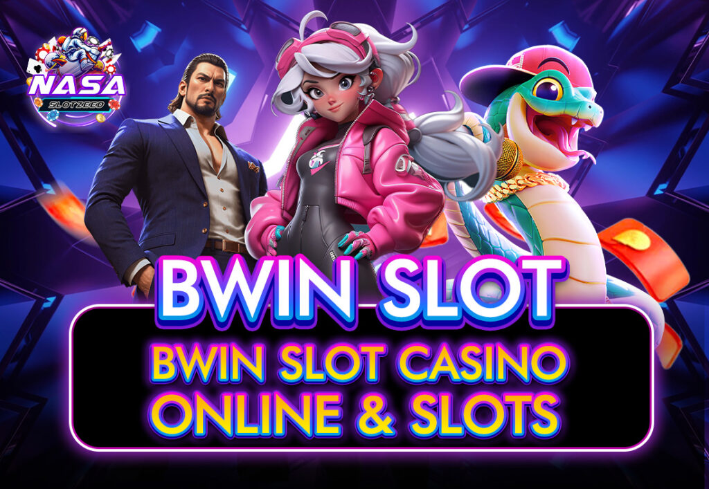 NASA BWIN SLOT