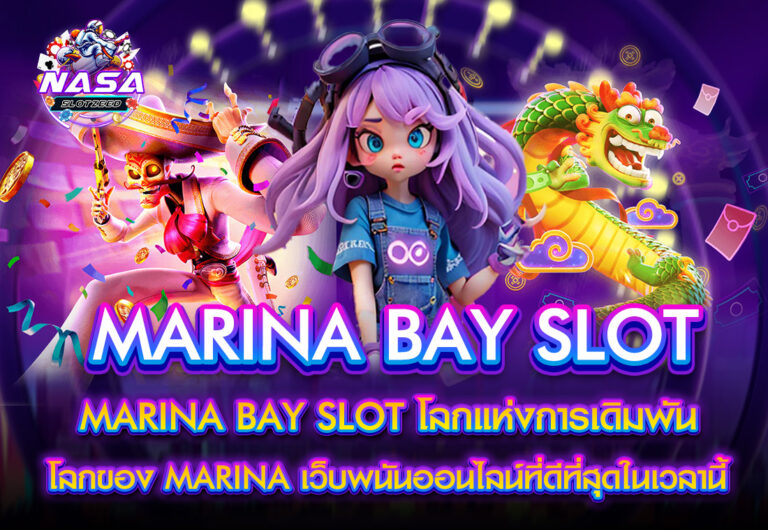 NASA MARINA BAY SLOT